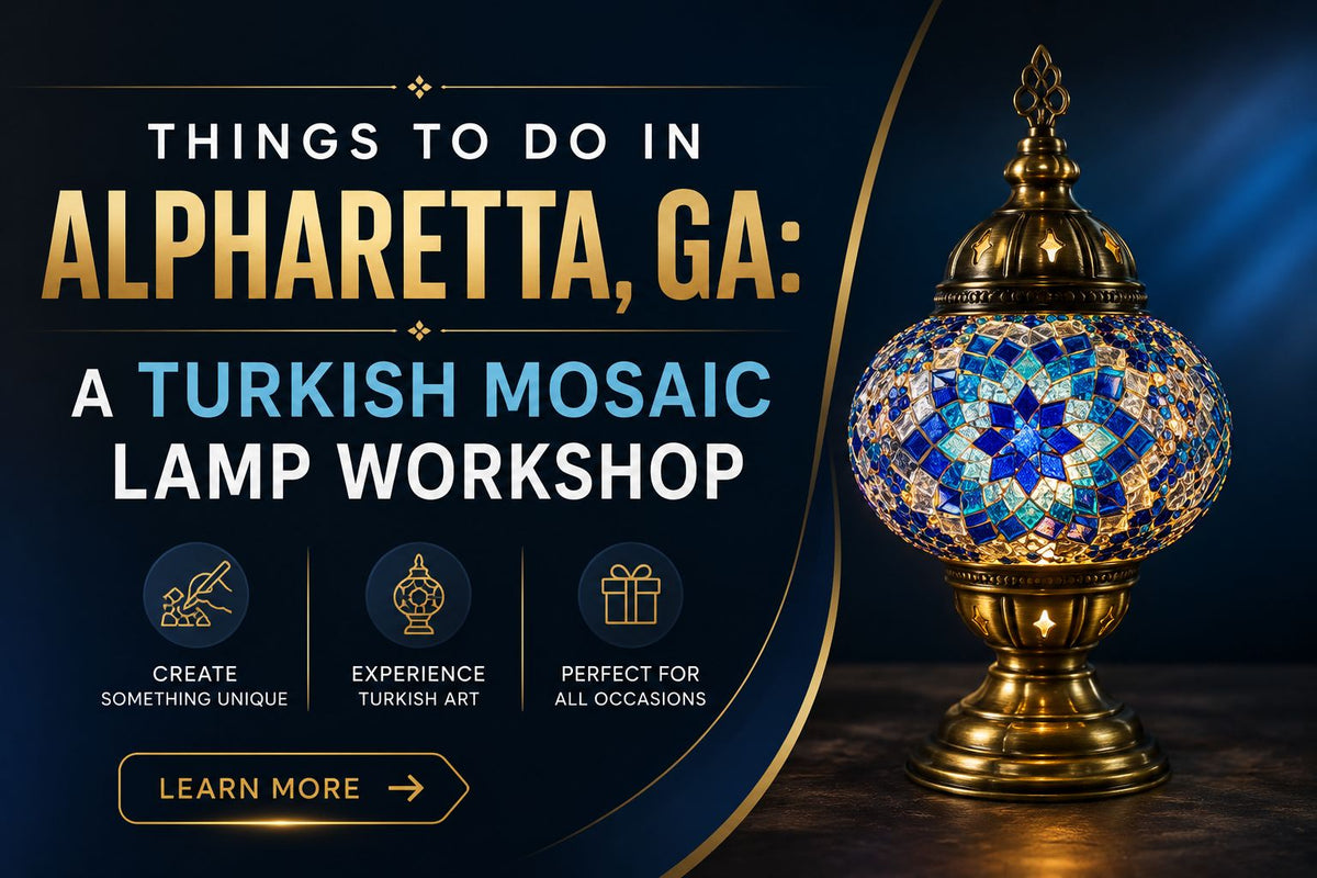 Things to Do in Alpharetta, GA: A Turkish Mosaic Lamp Workshop